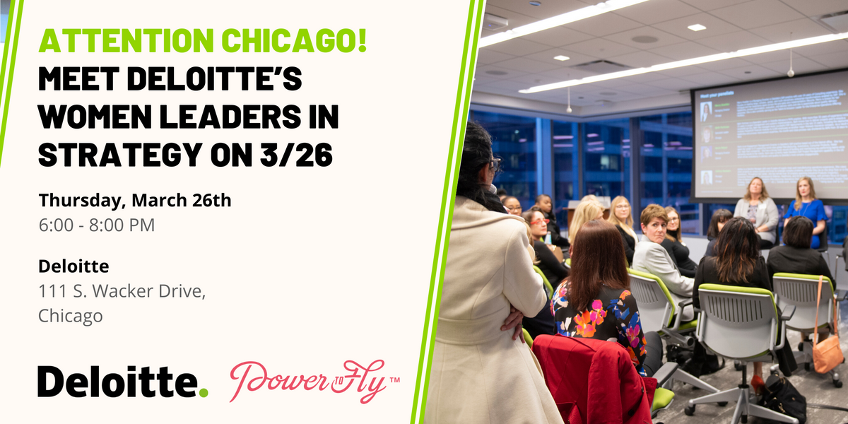 POSTPONED - Attention Chicago! Meet Deloitte’s Women Leaders in Strategy on 3/26