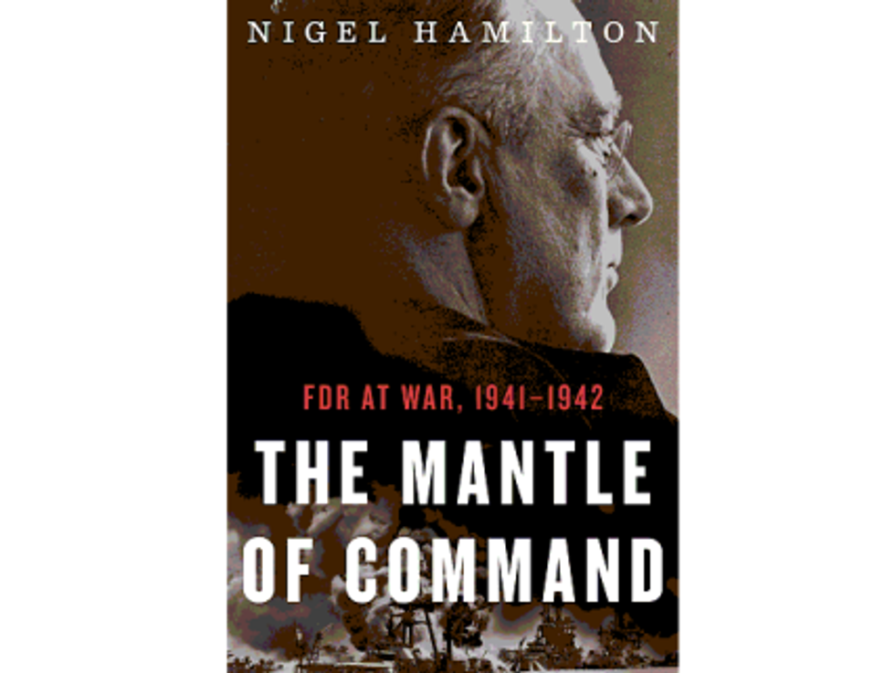 Weekend Reader: ‘The Mantle Of Command: FDR At War, 1941-1942’