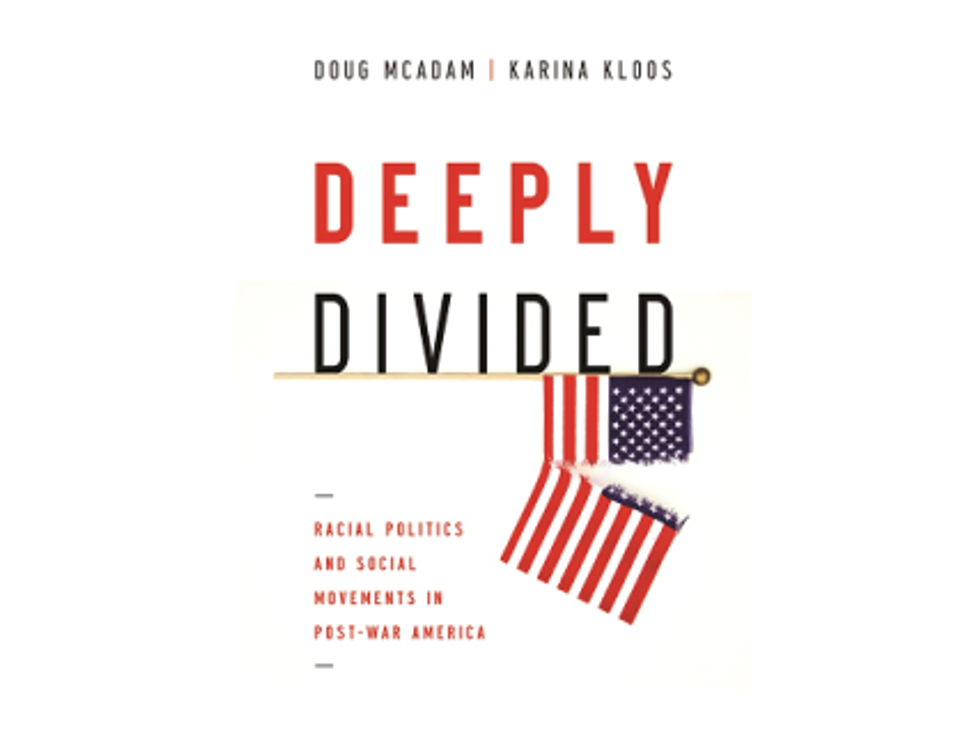 Weekend Reader: ‘Deeply Divided: Racial Politics And Social Movements In Postwar America’