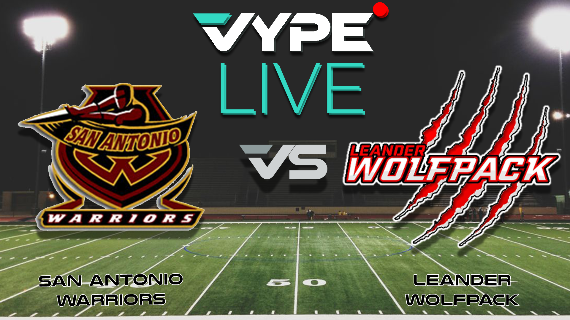 VYPE Live Minor Pro Football: San Antonio Warriors vs. Leander Wolfpack