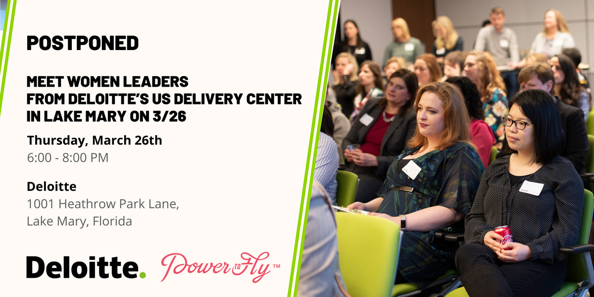 POSTPONED - Meet Women Leaders from Deloitte’s US Delivery Center in Lake Mary on 3/26