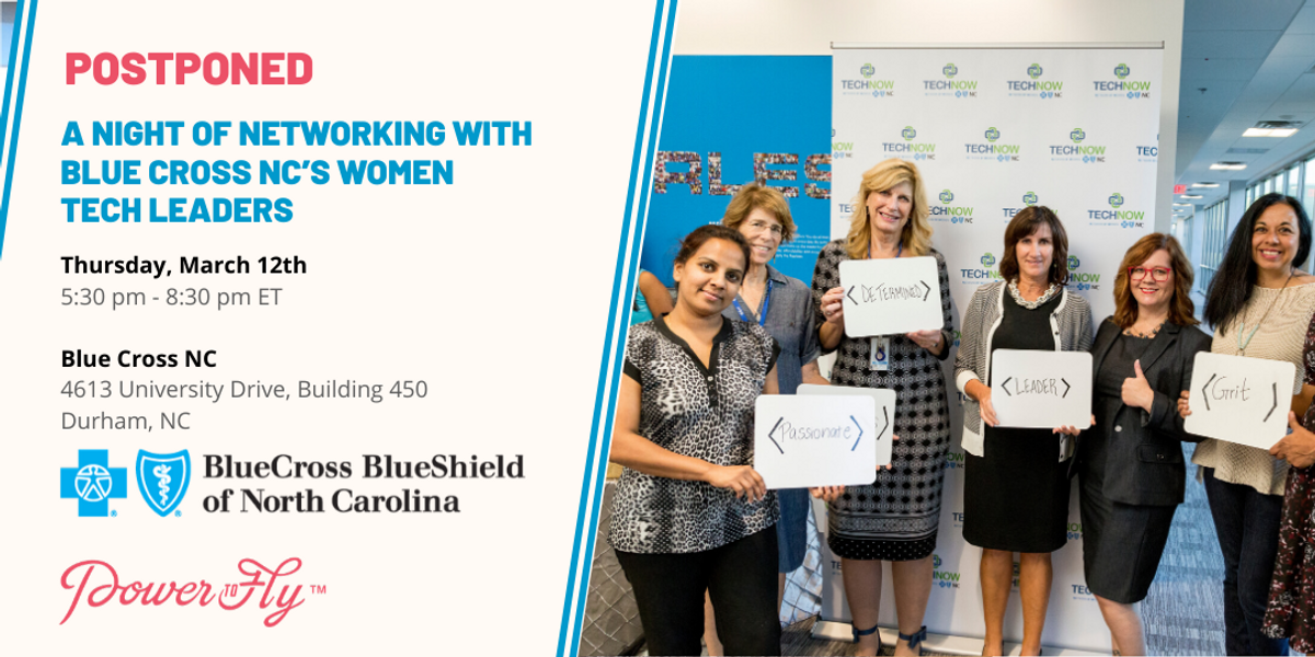 POSTPONED - A Night of Networking with Blue Cross NC’s Women Tech Leaders
