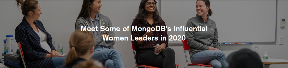 "Meet Some of MongoDB’s Influential Women Leaders in 2020"
