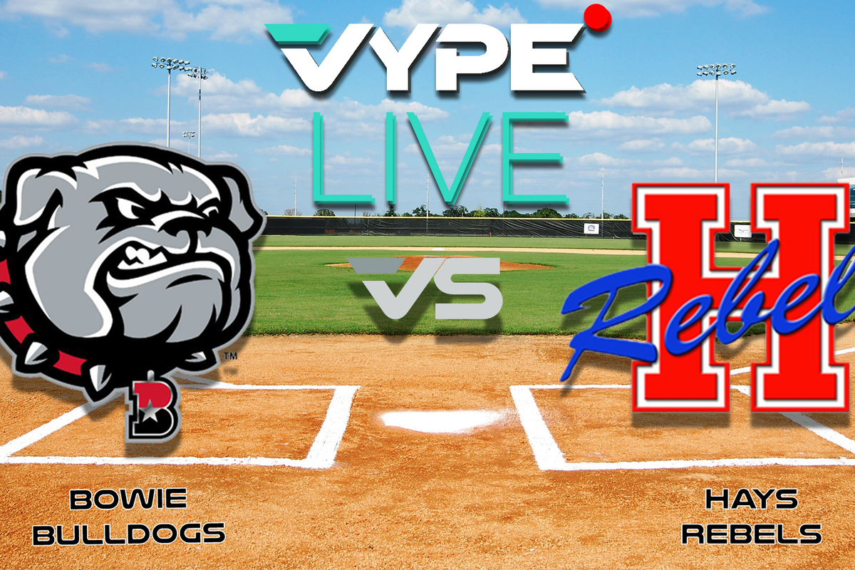 VYPE Live High School Baseball: Bowie vs. Hays