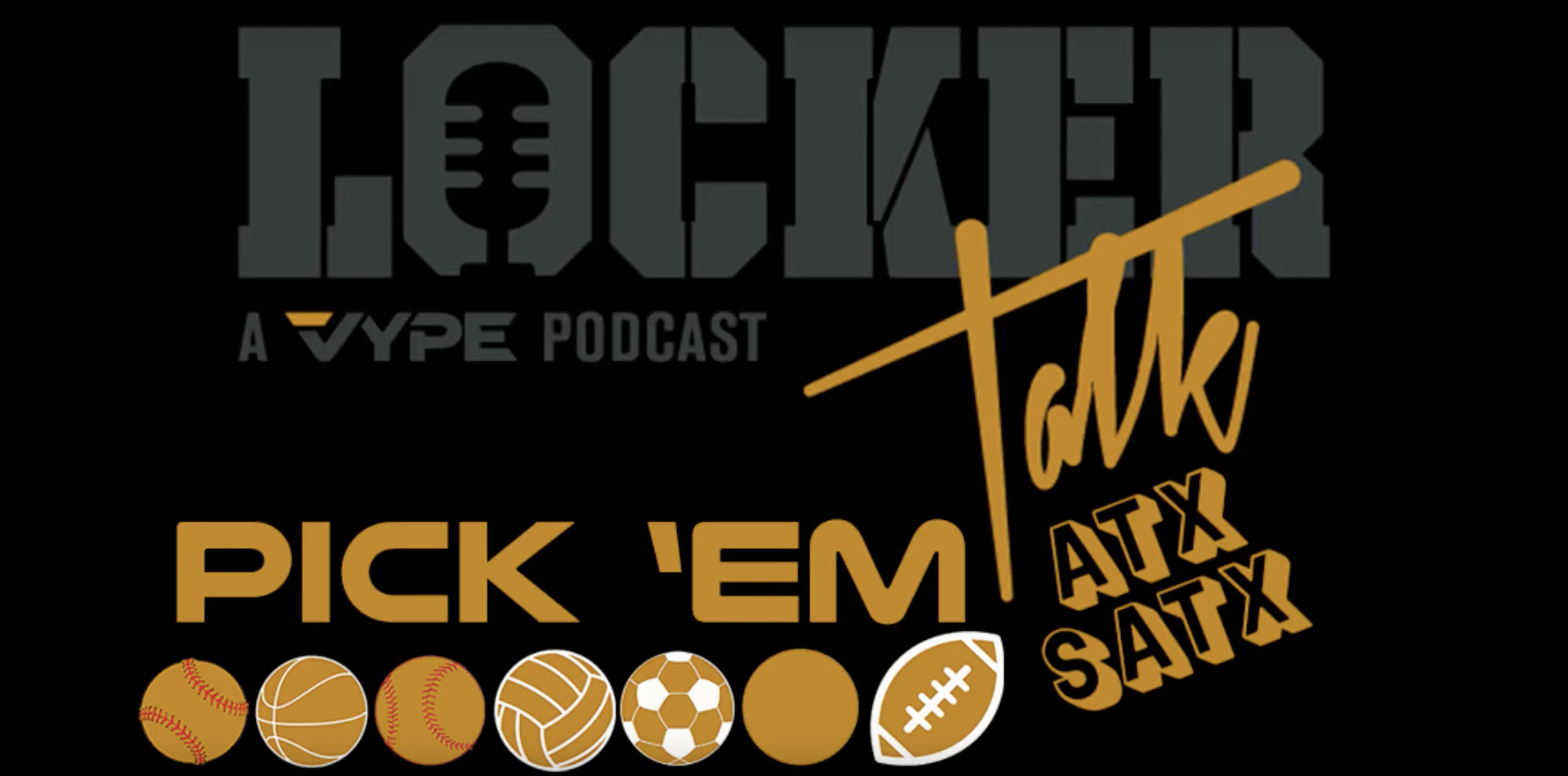 Locker Talk ATX/SATX Pick 'Em (Ep.2): Baseball, Softball & Soccer