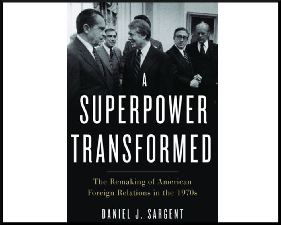 Weekend Reader: ‘A Superpower Transformed: The Remaking Of American Foreign Relations In The 1970s’