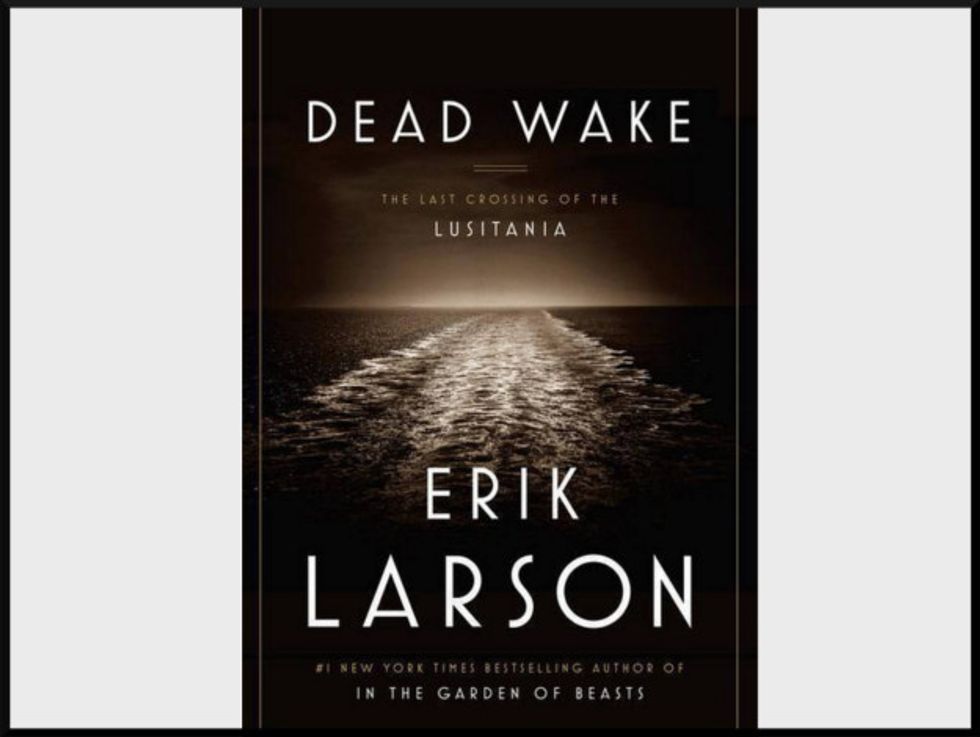 Weekend Reader: ‘Dead Wake: The Last Crossing Of The Lusitania’
