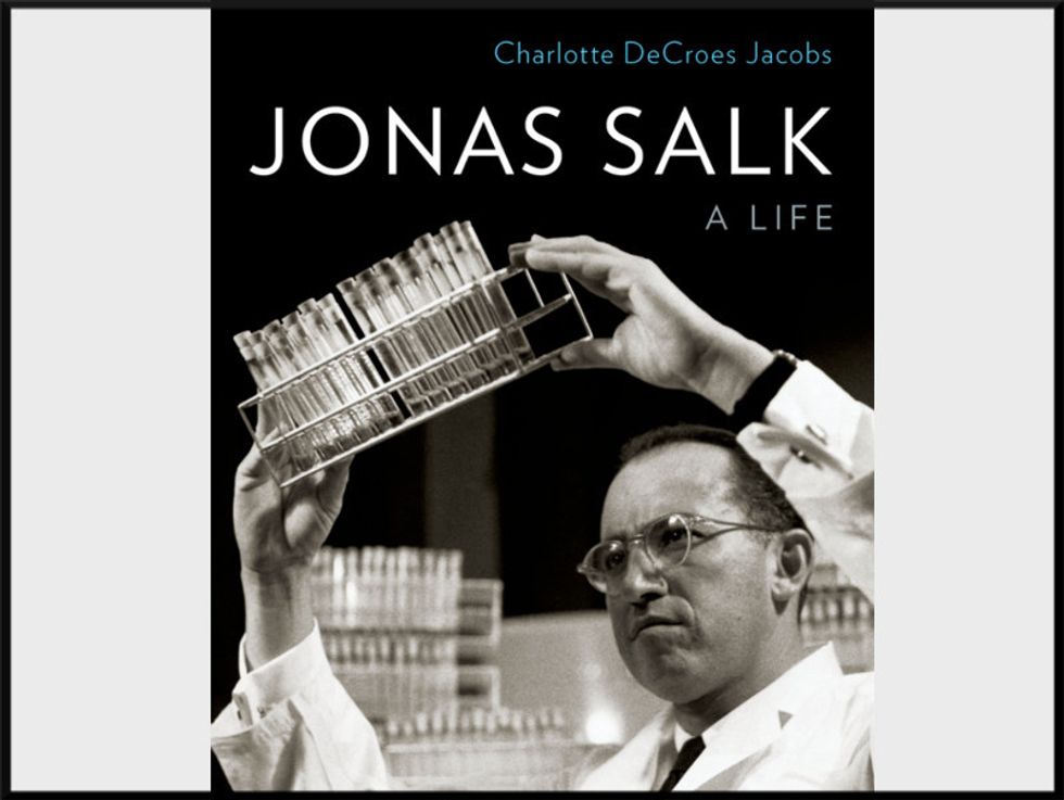 Weekend Reader: ‘Jonas Salk: A Life’