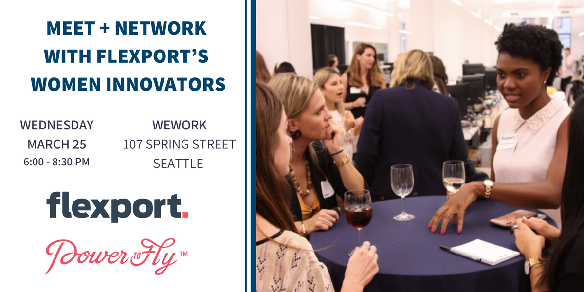 POSTPONED - Meet + Network with Flexport’s Women Innovators