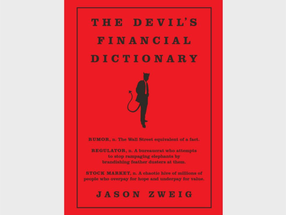 ‘The Devil’s Financial Dictionary’ Cuts Through The Euphemism, Doublespeak, And Lies Of Wall Street