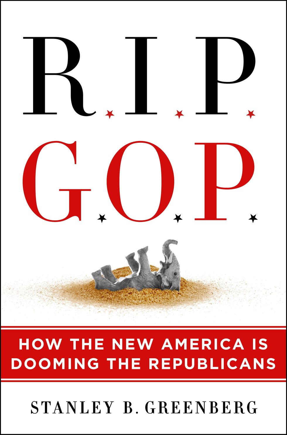 R.I.P. GOP: How The New America Is Dooming The Republicans