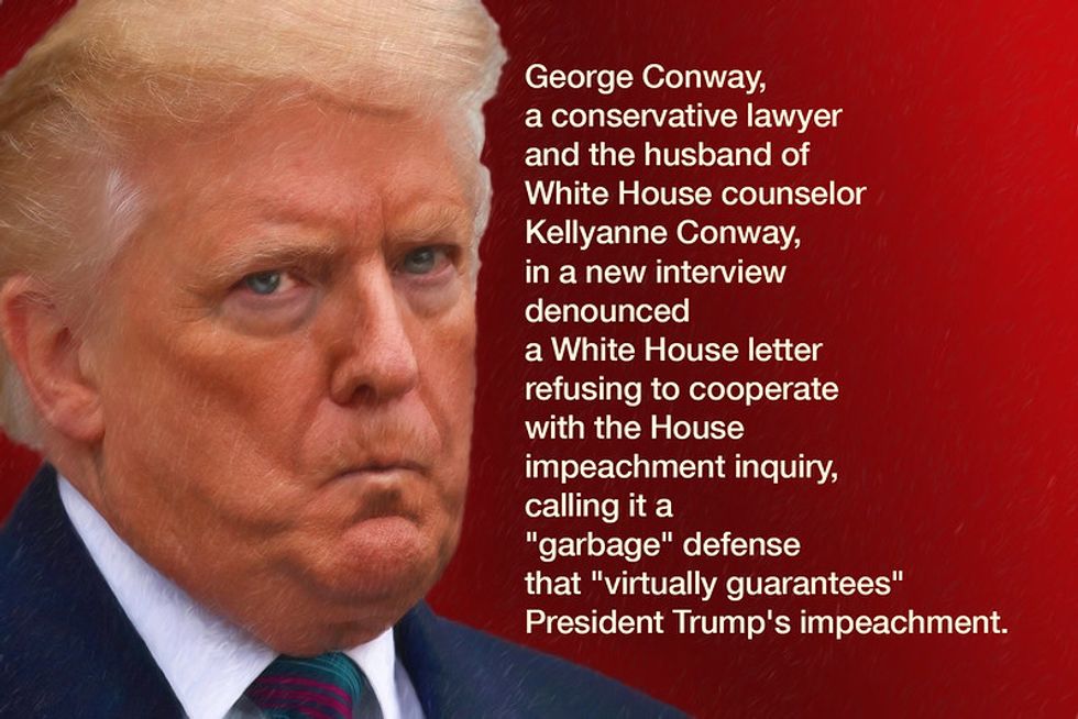 George Conway Says White House Legal ’Trash’ Guarantees Impeachment