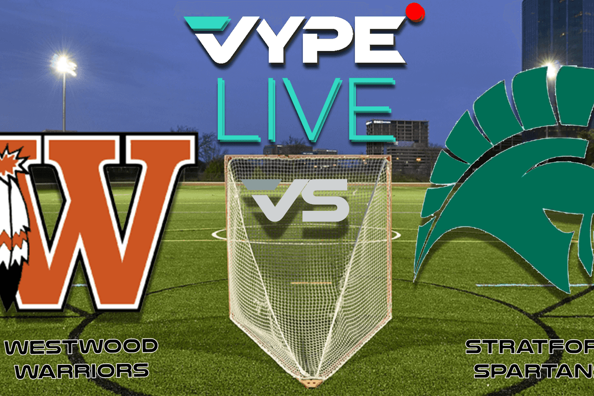 VYPE Live High School Boys Lacrosse: Westwood vs. Stratford