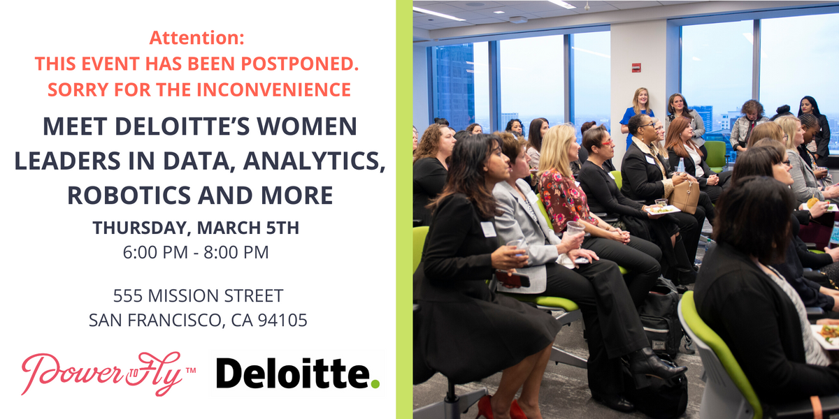 POSTPONED - Meet Deloitte’s Women Leaders in Data, Analytics, Robotics and More