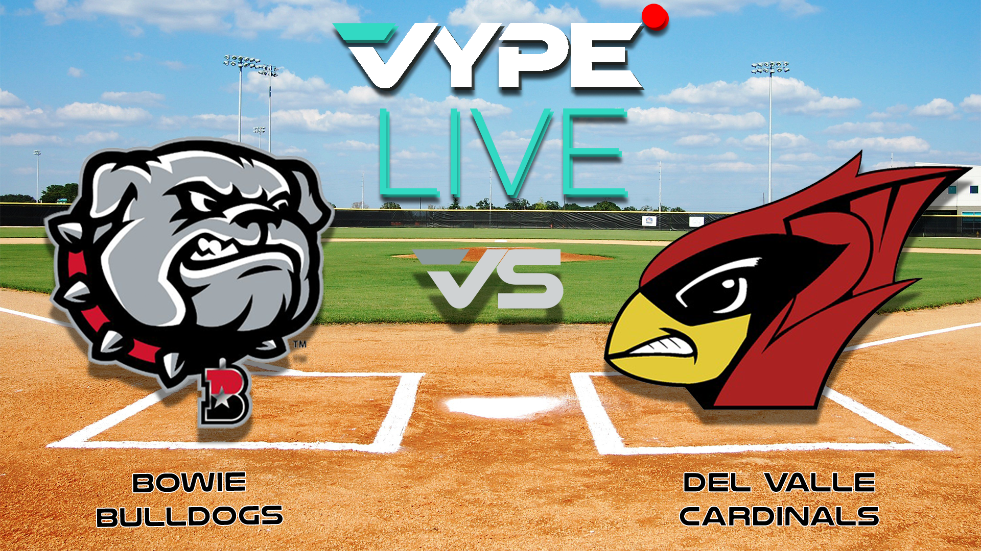 VYPE Live High School Baseball: Bowie vs. Del Valle