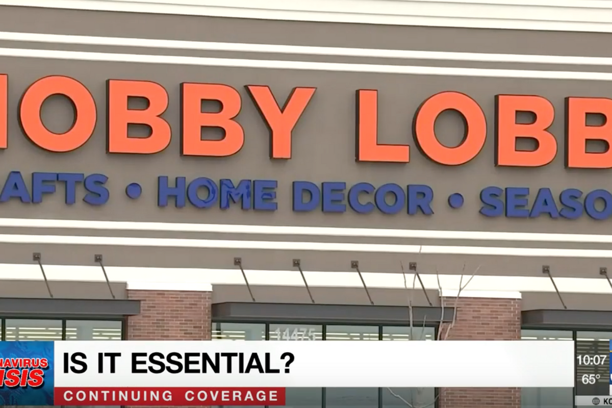 Not Even God Should Shop At Hobby Lobby After It Reopens Stores During Shutdowns