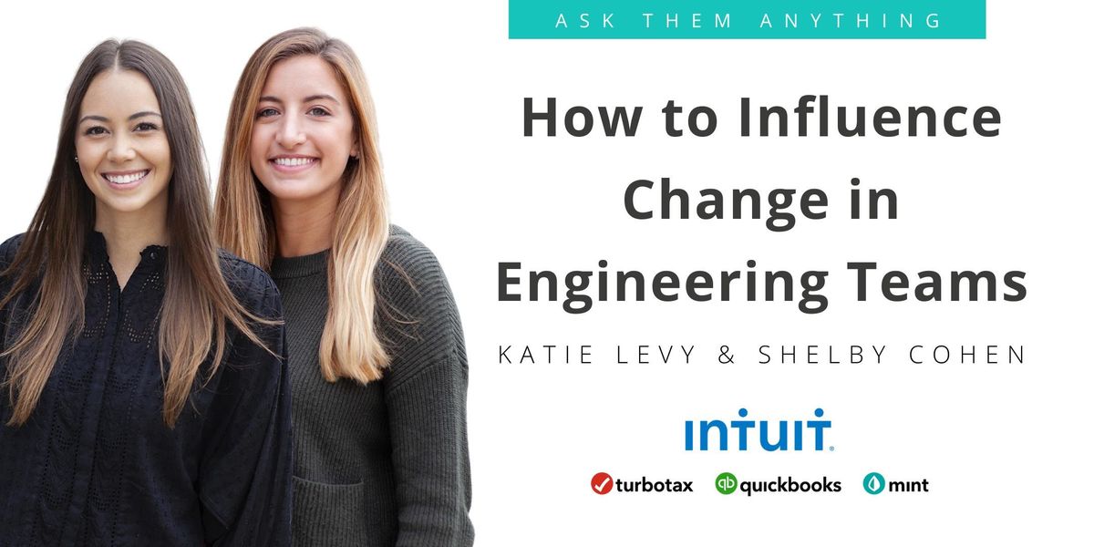 4/29 Live Chat: "How to Influence Change in Engineering Teams"