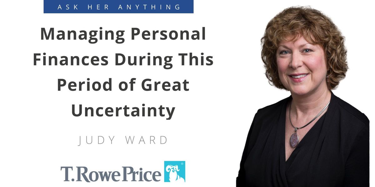 5/26 Live Chat: "Managing Personal Finances During this Period of Great Uncertainty"