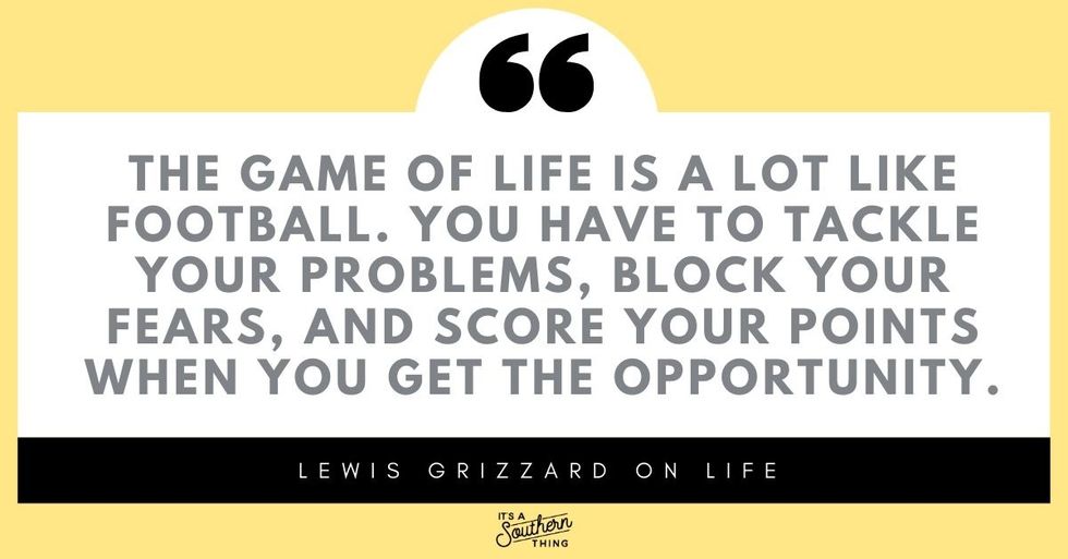 Lewis Grizzard quotes that expound on life, love and buttermilk - It's