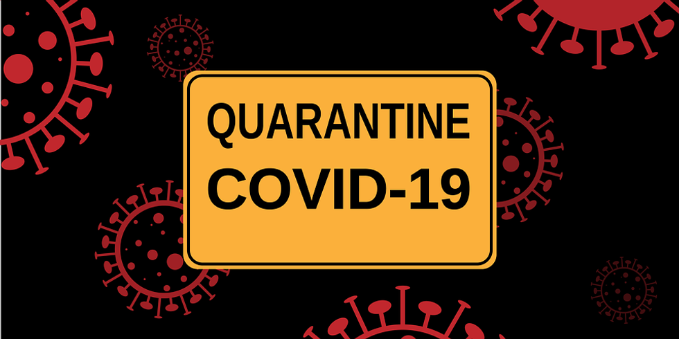 What To Do During Quarantine