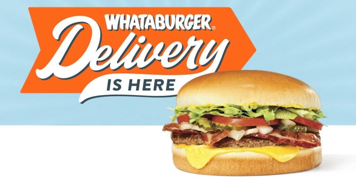 Whataburger is now offering delivery so we might never need to leave