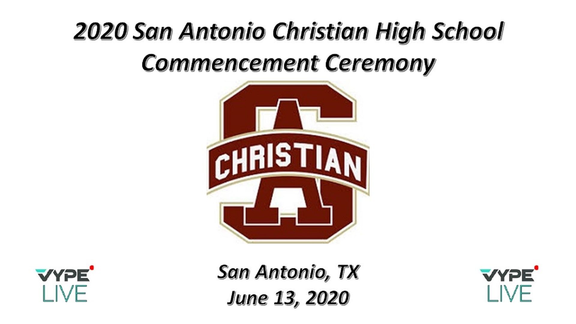 VIDEO: San Antonio Christian School Graduation Ceremony 2020
