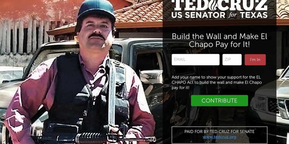 Ted Cruz: Make El Chapo fund the US-Mexico wall! - TheBlaze
