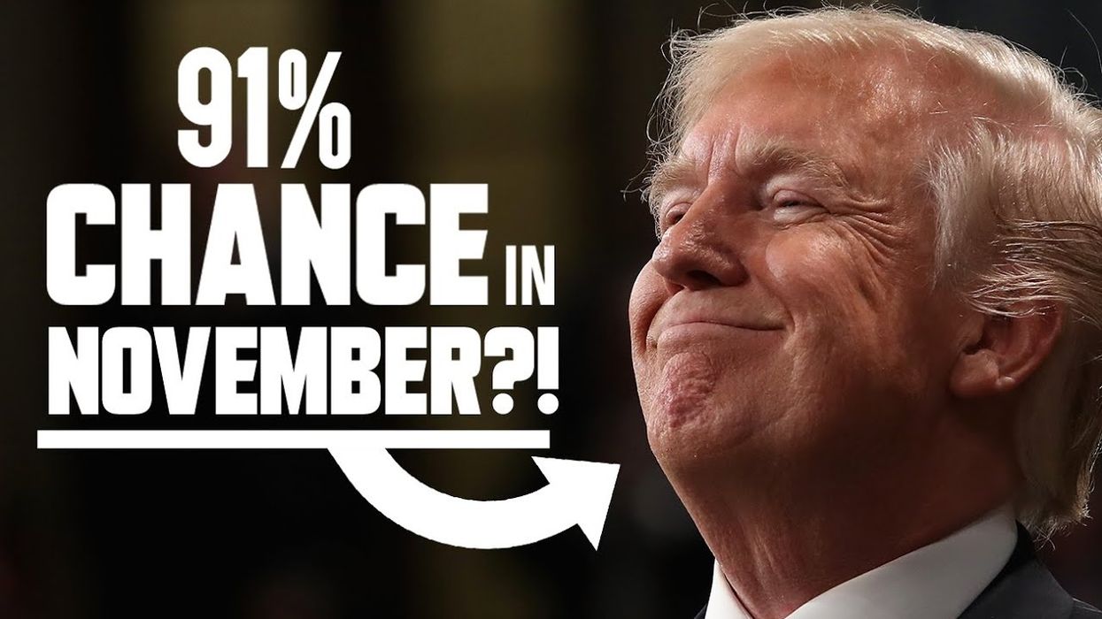 2020 ELECTION: Proven model gives Trump a 91 PERCENT CHANCE to win in November