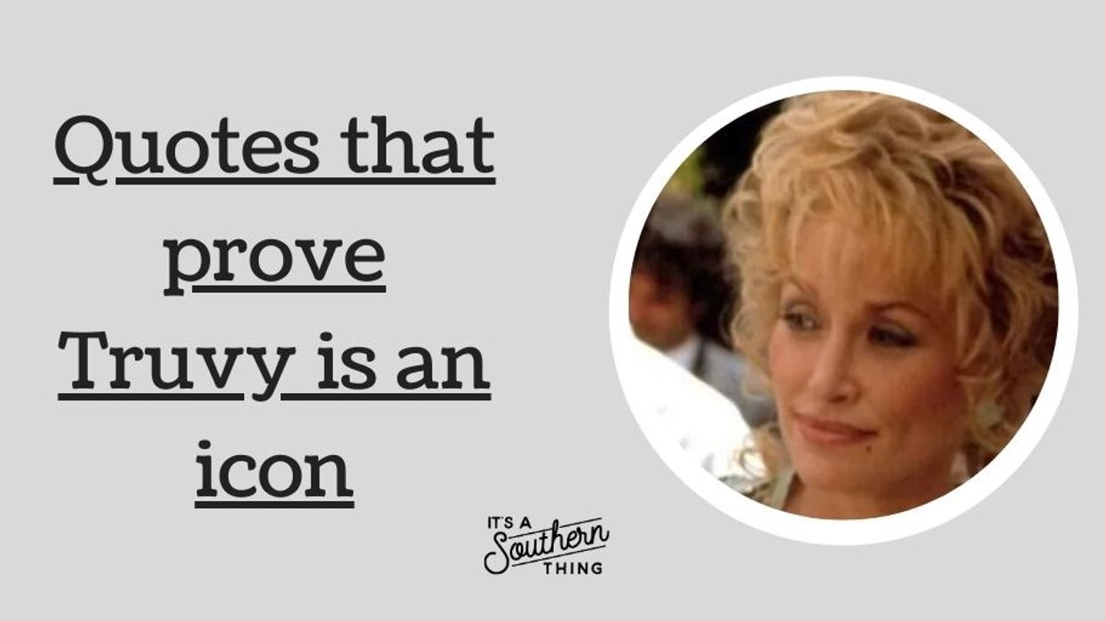The best Truvy quotes in 'Steel Magnolias'