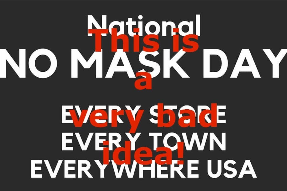 Covidiots To Celebrate Massive Spike In Coronavirus Cases With 'No Mask Day' Today
