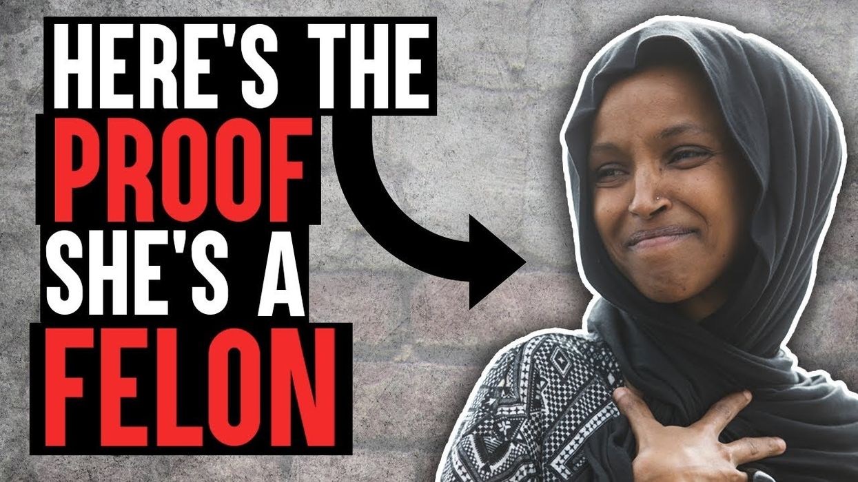 Here's proof Ilhan Omar had the 'most extensive spree of felonies' by a congressperson EVER