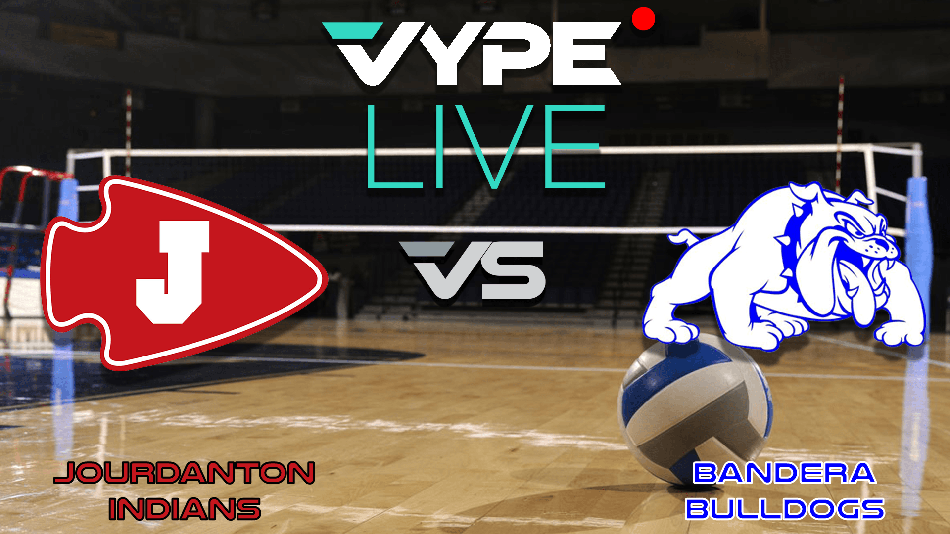 VYPE Live High School Volleyball: Jourdanton vs. Bandera