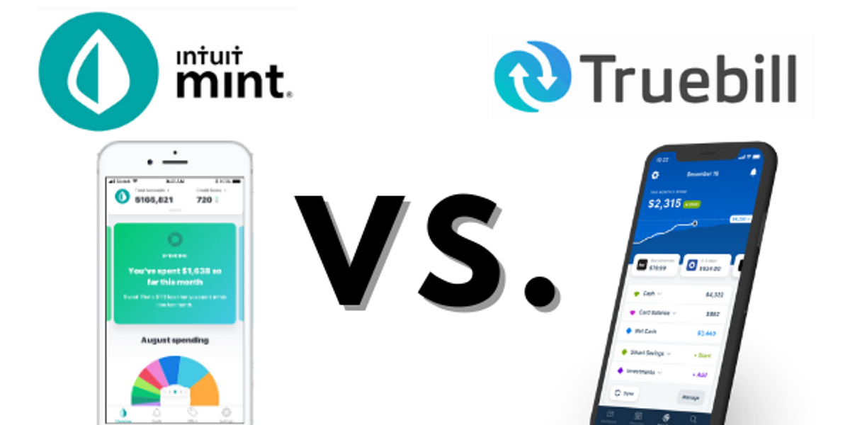 Which App, Mint Or Truebill Will Save Your Finances The Most Topdust