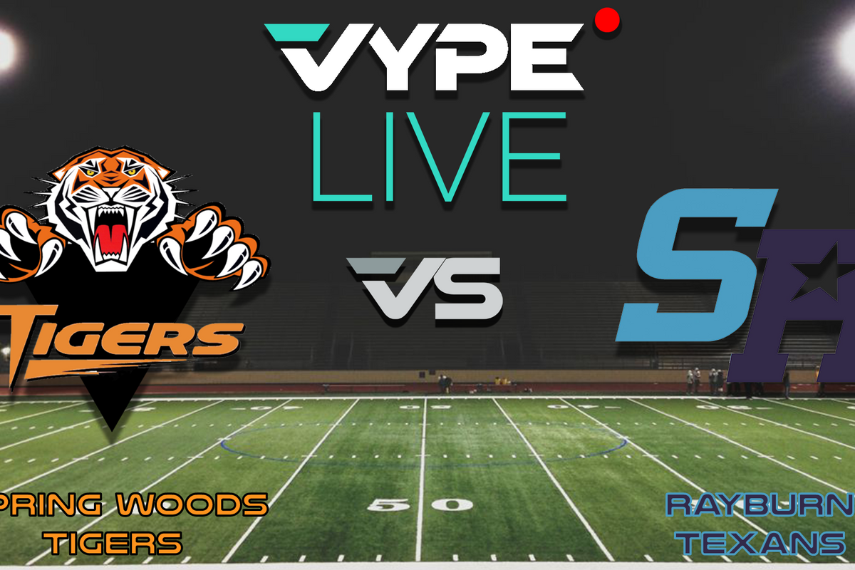 VYPE Live - Football: Spring Woods vs. Rayburn