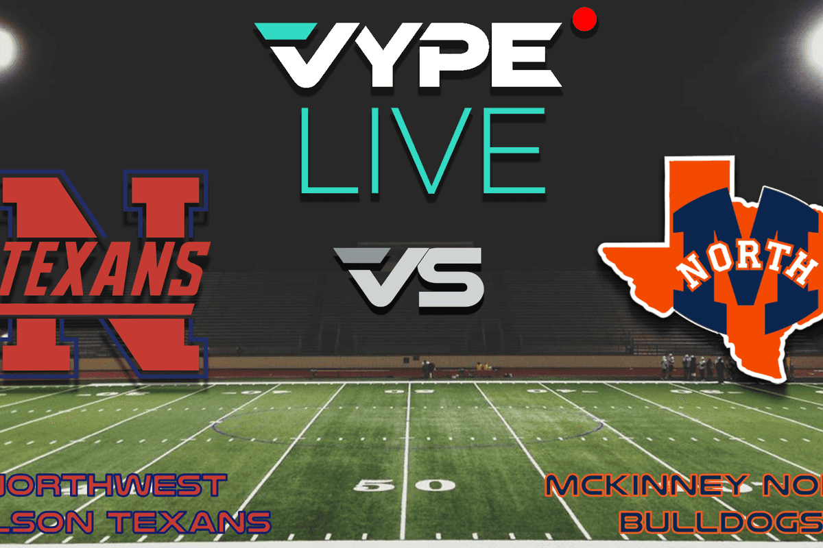 VYPE Live - Football: Northwest vs. McKinney North
