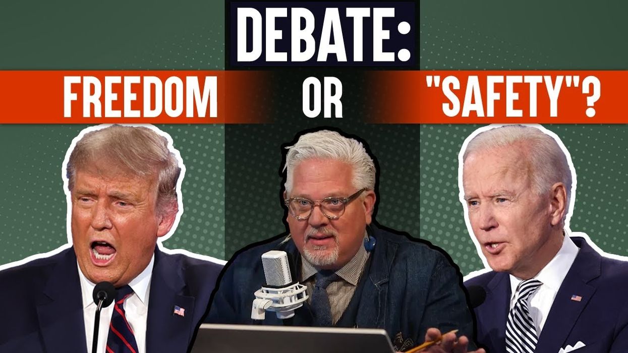 GLENN’S TAKE | The Trump, Biden debate gave us a clear choice: FREEDOM, or safety?