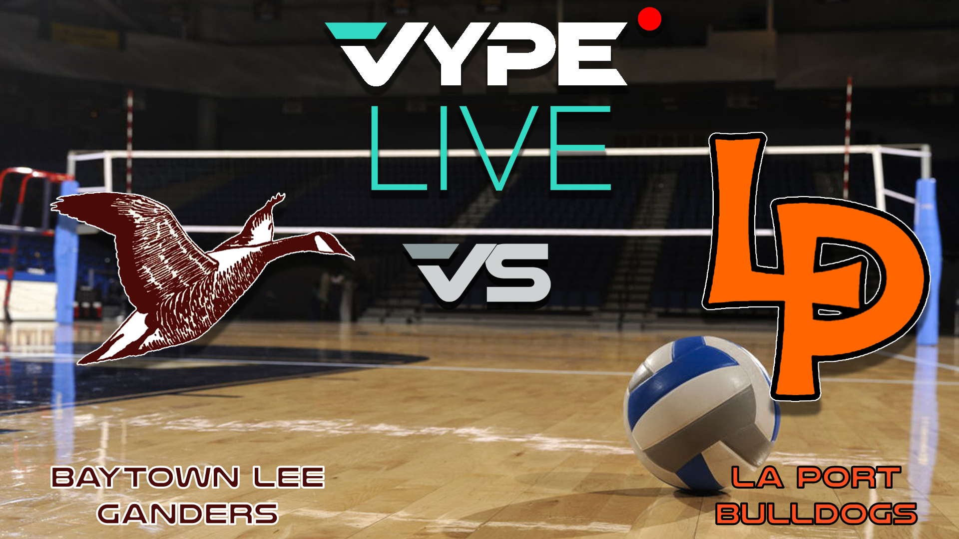 VYPE Live - Volleyball: Lee vs. La Porte