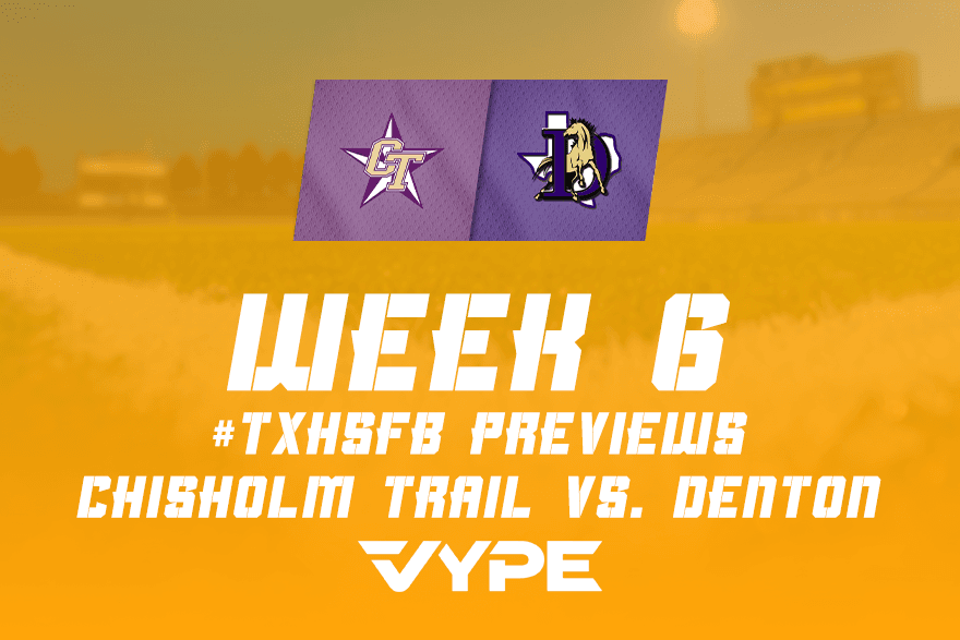 VYPE DFW Football Preview: Chisholm Trail vs. Denton
