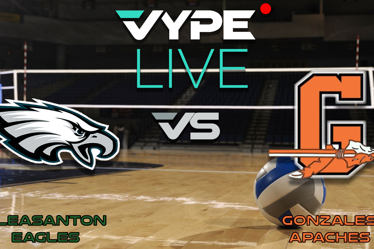 VYPE Live- Volleyball: Pleasanton vs Gonzales