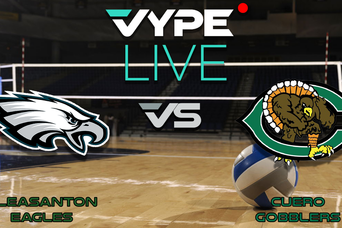 VYPE Live - Volleyball: Pleasanton vs. Cuero