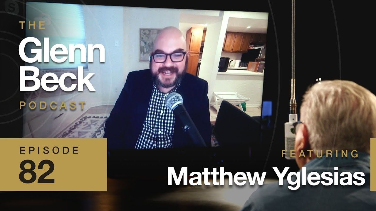COMING SATURDAY: Vox co-founder & Glenn 'aren't that far apart' | Matthew Yglesias | Ep 82