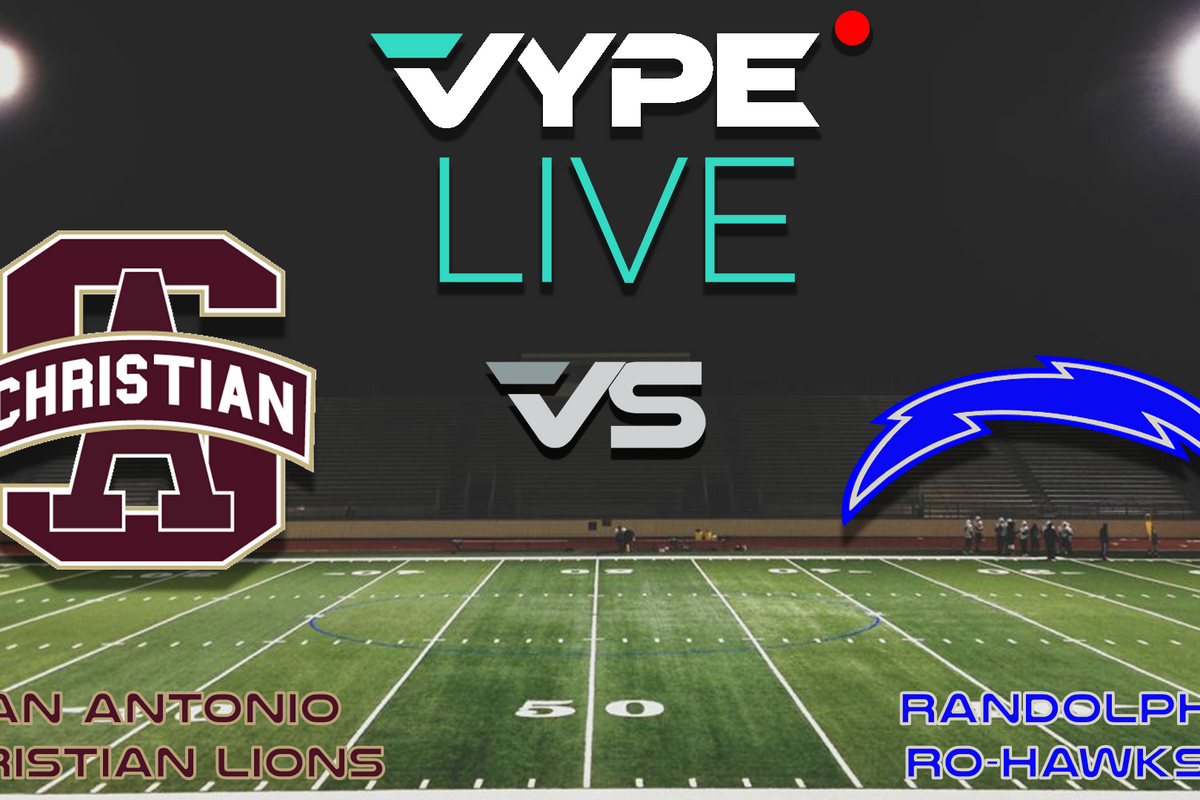 VYPE Live High School Football: San Antonio Christian vs. Randolph