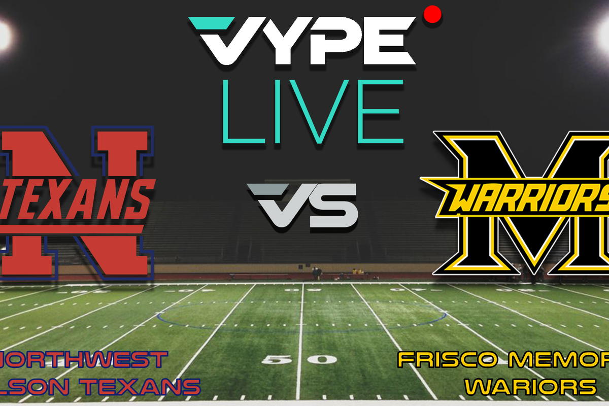VYPE Live - Football: Northwest vs. Frisco Memorial