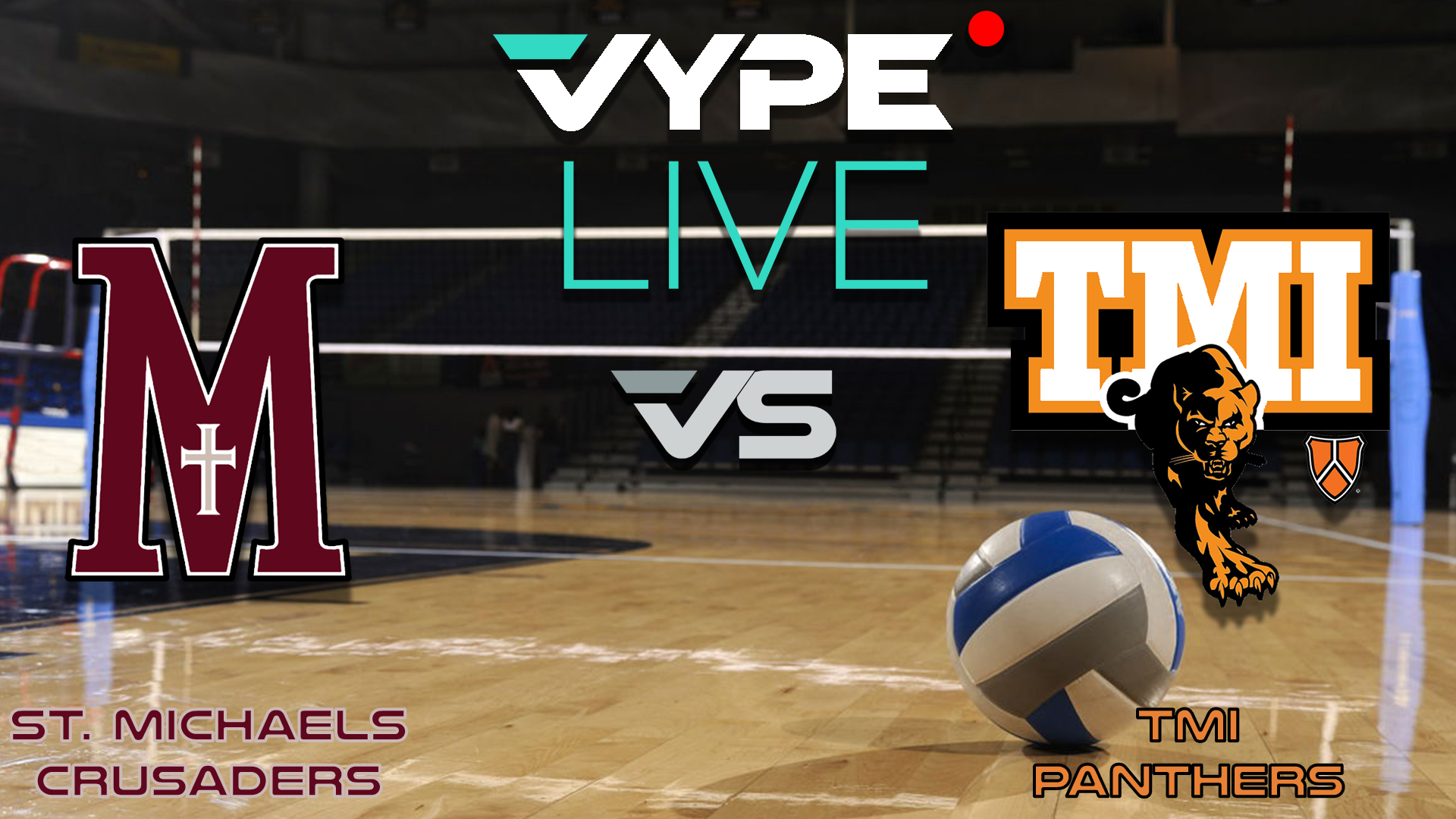 VYPE Live High School Volleyball: St. Michael's vs. TMI Episcopal