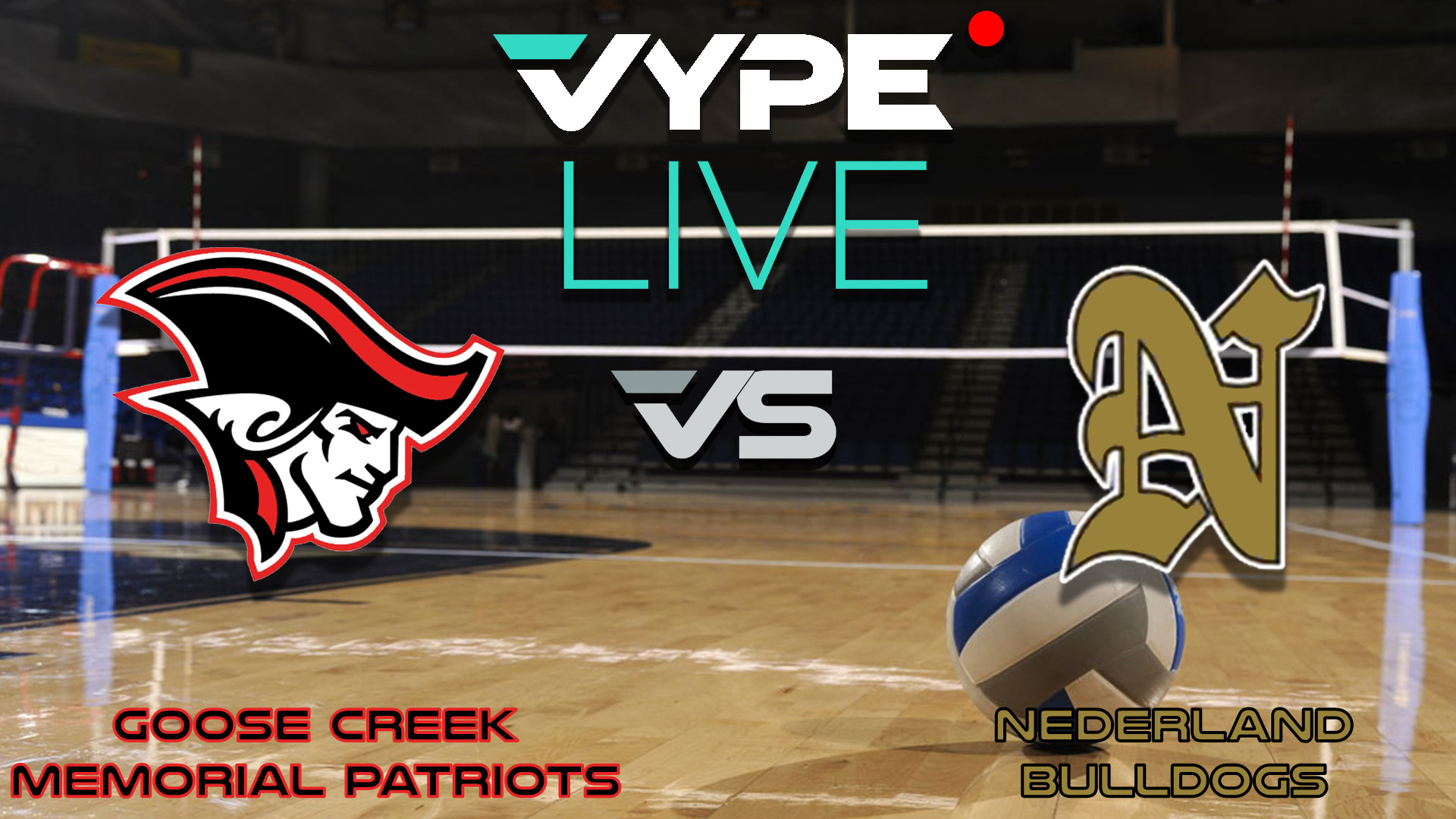 VYPE Live High School Volleyball: Goose Creek Memorial vs. Nederland