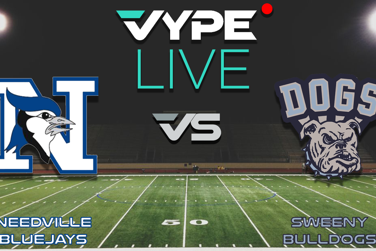 VYPE Live - Football: Needville vs. Sweeny