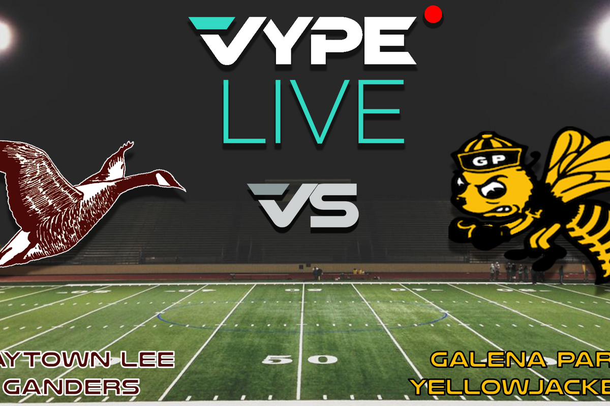 VYPE Live - Football: Lee vs. Galena Park