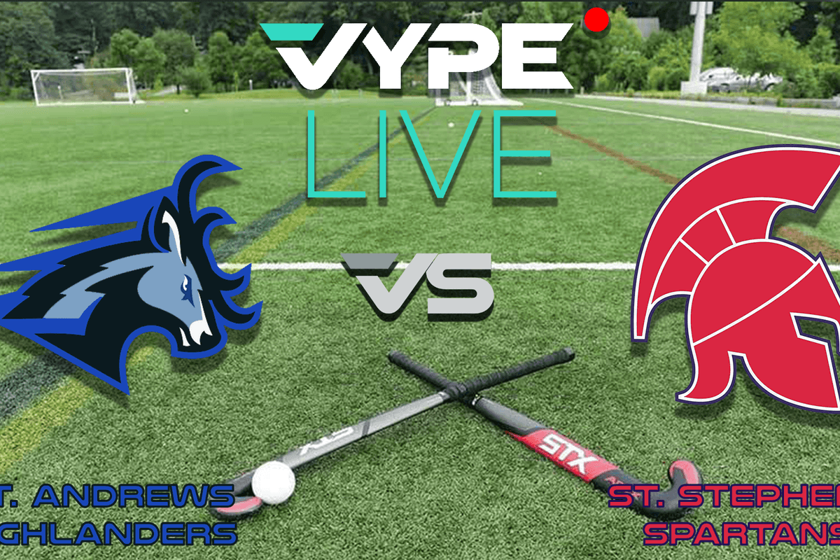 VYPE Live - Field Hockey: St. Andrews vs St. Stephens