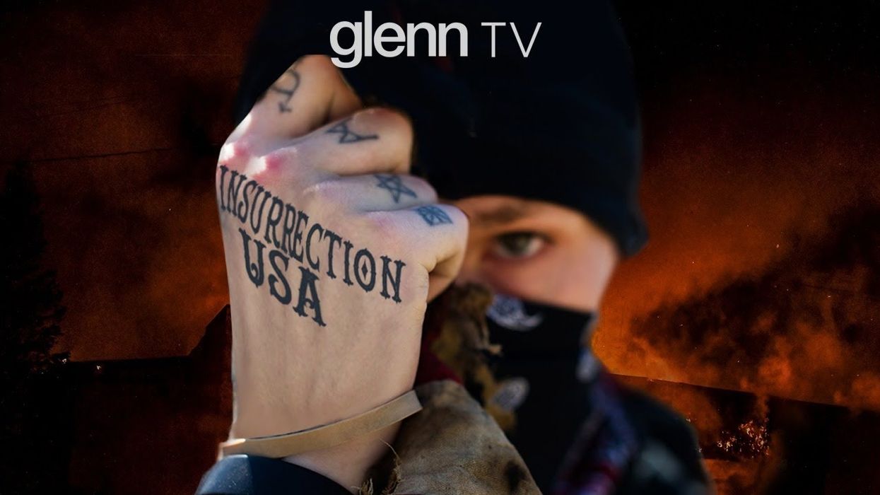 INSURRECTION USA: Exposing the Radicals' Dangerous Agenda to Burn America | Glenn TV