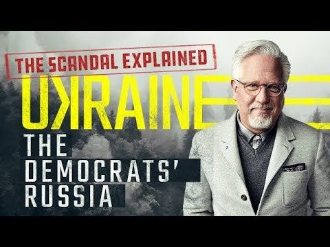 Glenn Beck Presents: Ukraine: The Democrats' Russia | Glenn TV